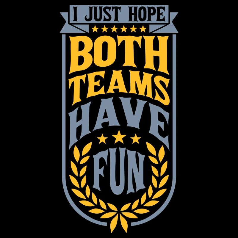 Both Teams Have Fun