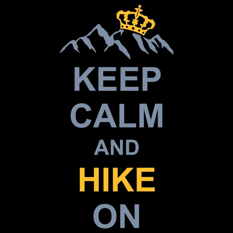 Keep calm and hike