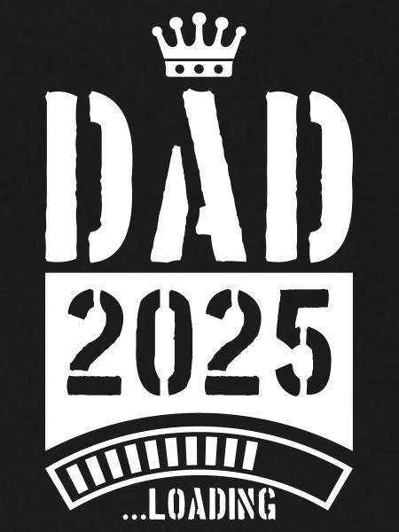 Dad 2025 Loading Papa