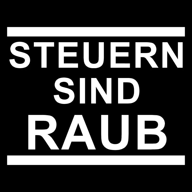 Steuern sind raub