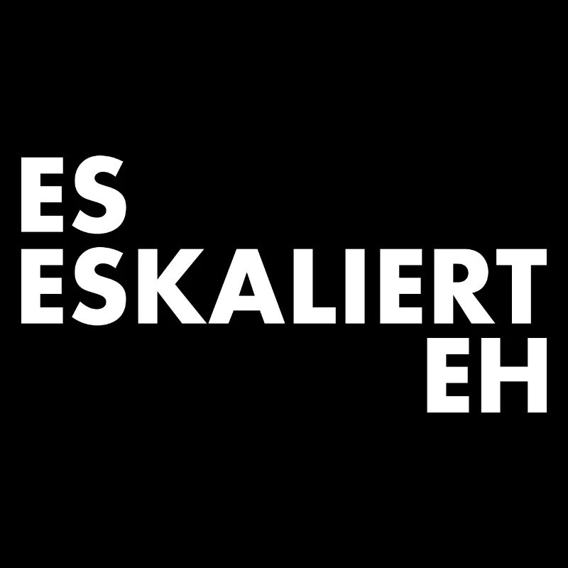 Es eskaliert eh