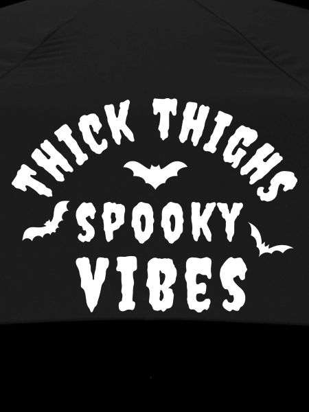 thick thighs spooky vibes