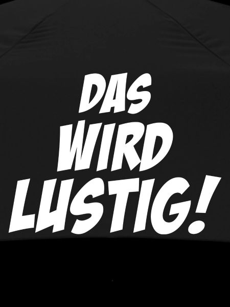 das wird lustig