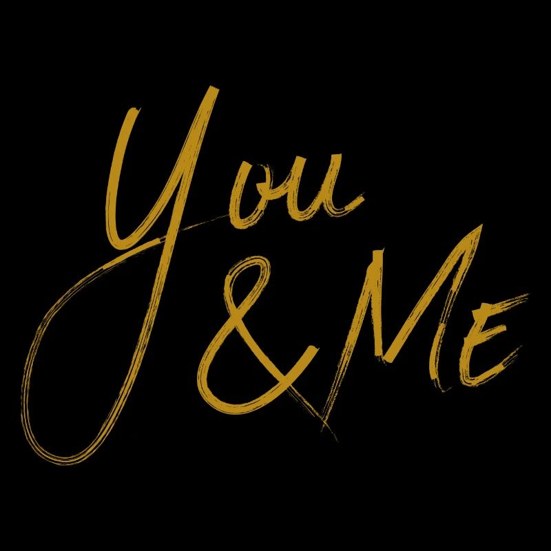 YOU & ME