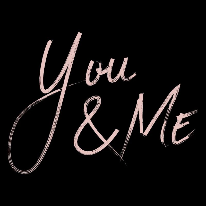 YOU & ME