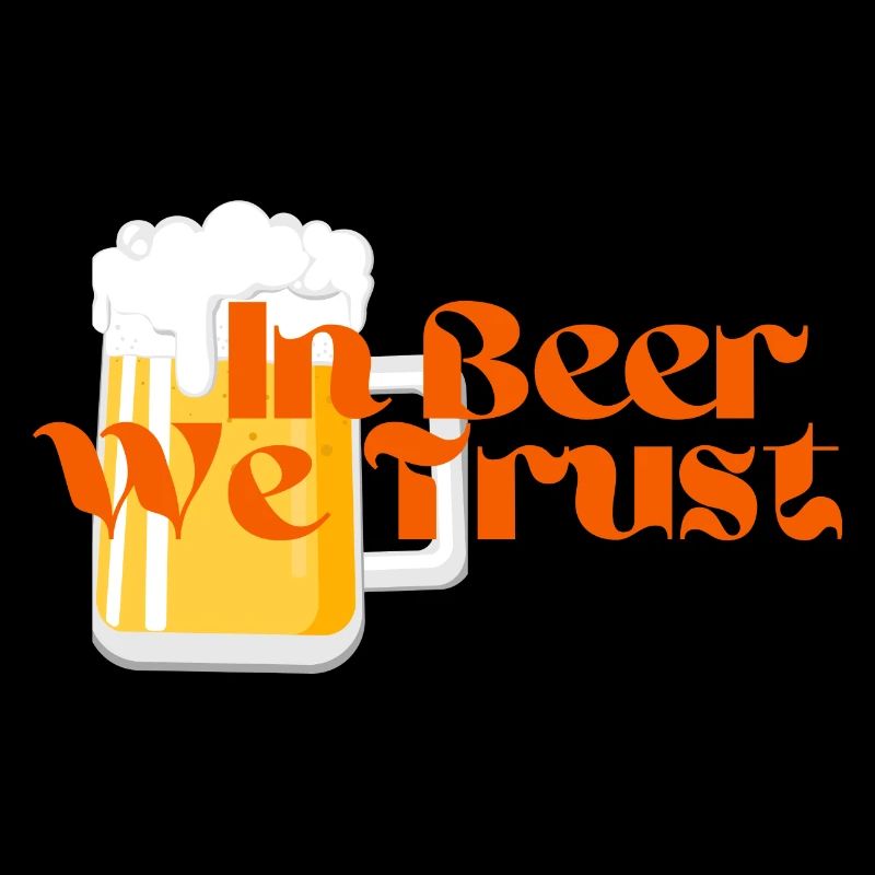 Dans la bière, nous avons confiance!