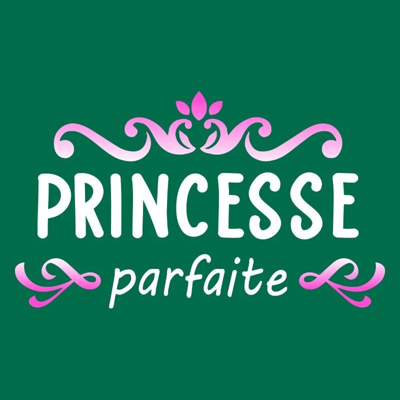 Princesse parfaite