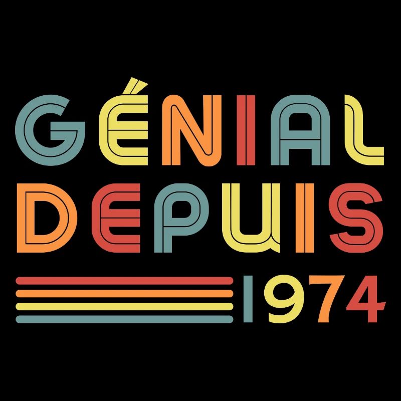 Génial Depuis 1974