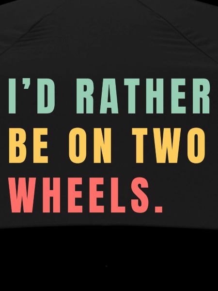 Better on two wheels