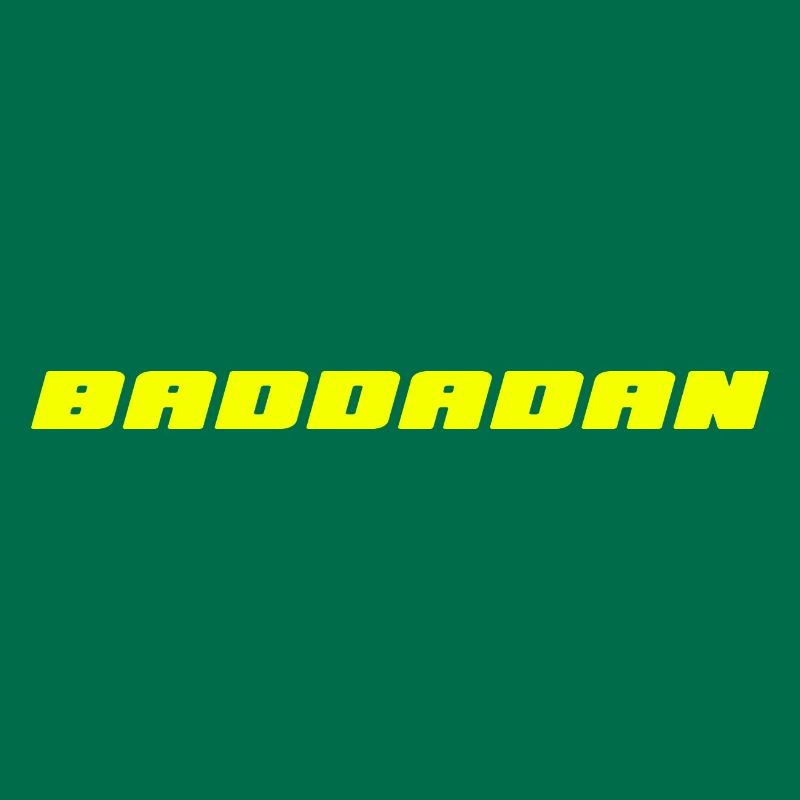 BADDADAN