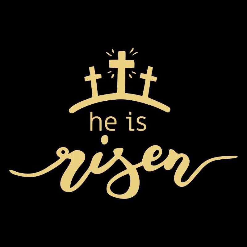 he is risen