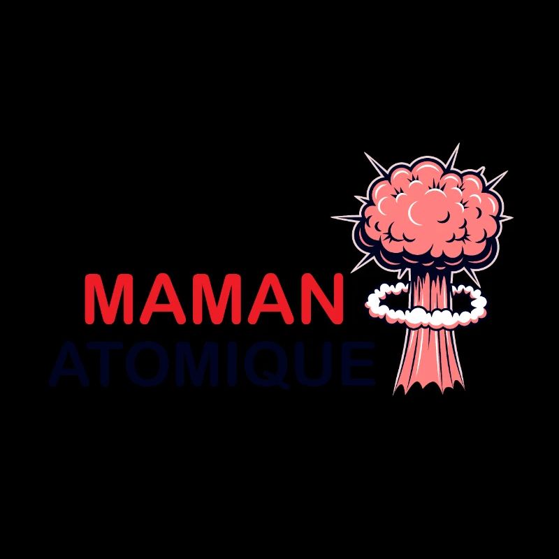 Maman Atomique