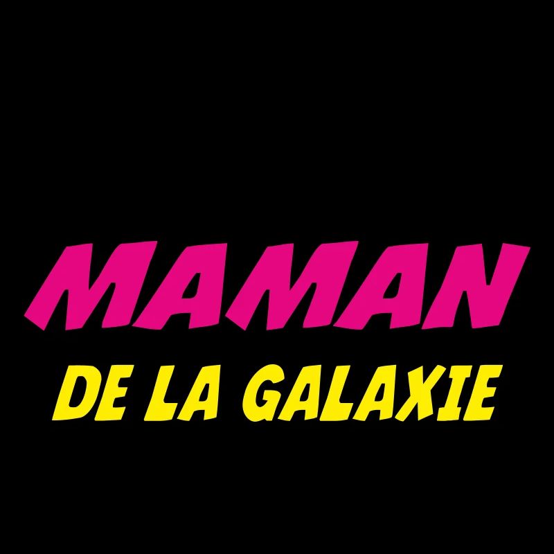 MEILLEURE MAMAN DE LA GALAXIE