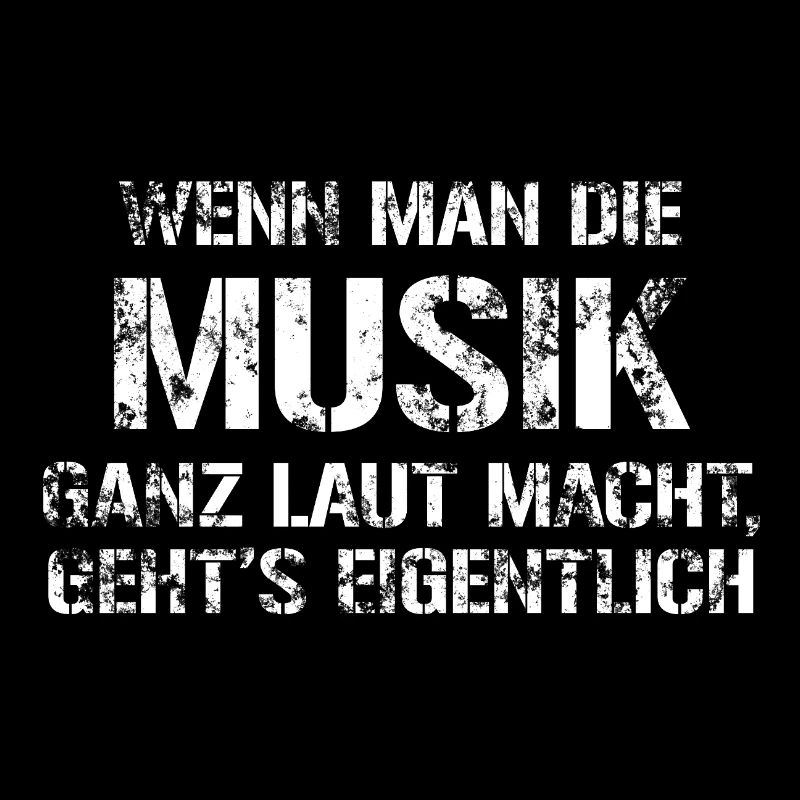 Making Music Loud – Funny Saying