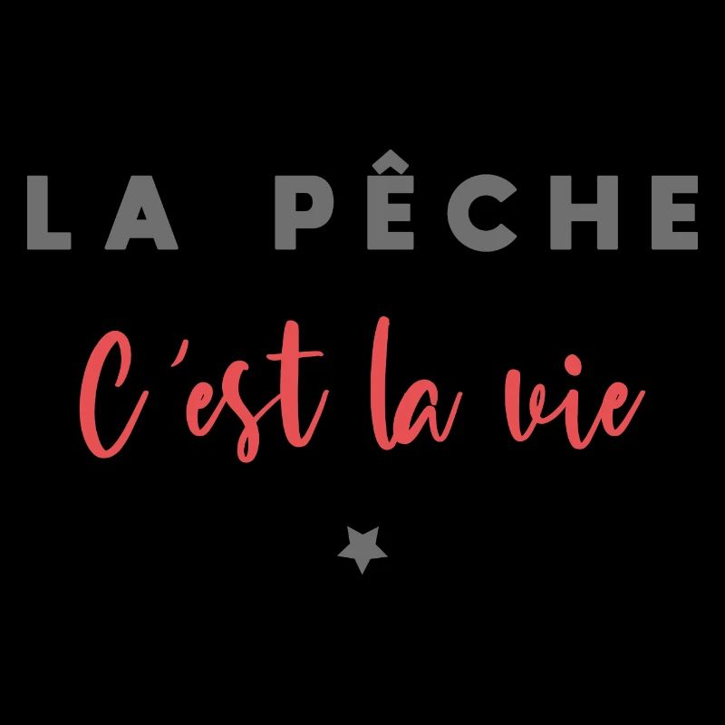 La pêche c est la vie