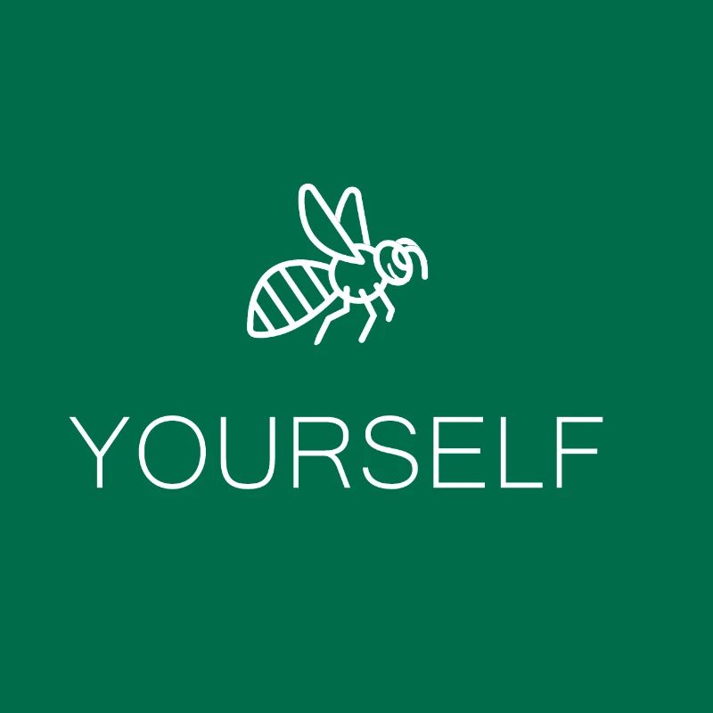 Bee yourself, Motivation, Self-confidence, Bee