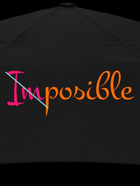 Rien n’est impossible
