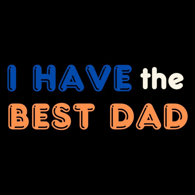 J’ai le meilleur papa
