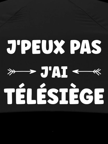 J'peux pas j'ai télésiège