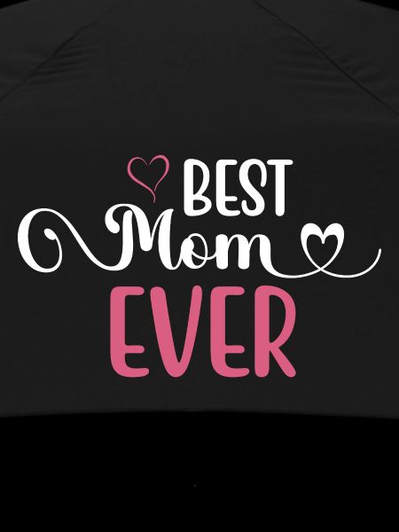 Best Mom Ever
