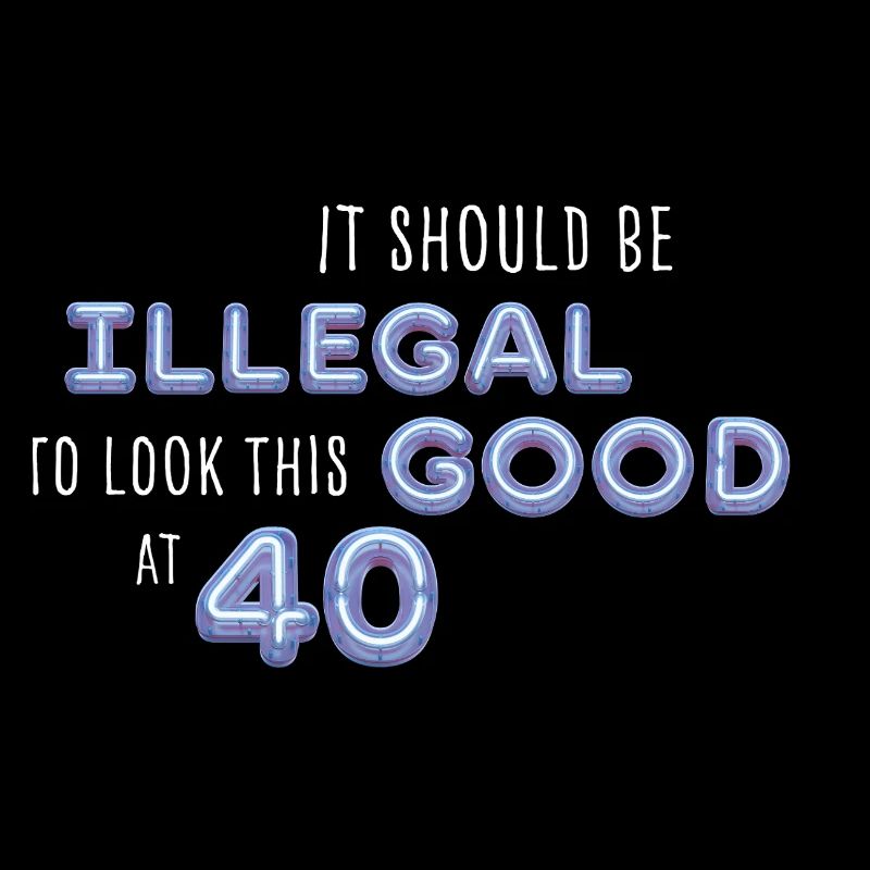 It should be illegal to look this good 40 Spruch