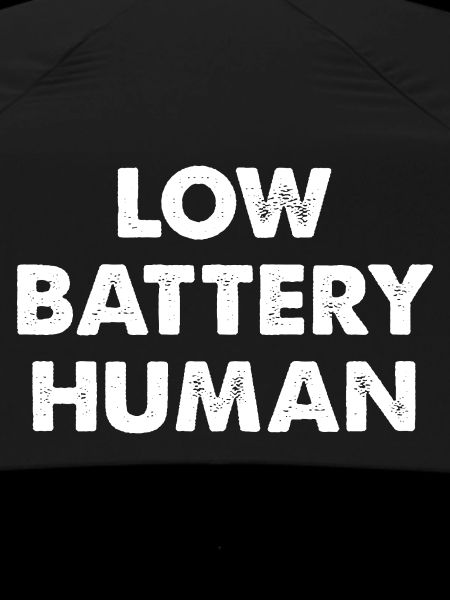 Low Battery Human