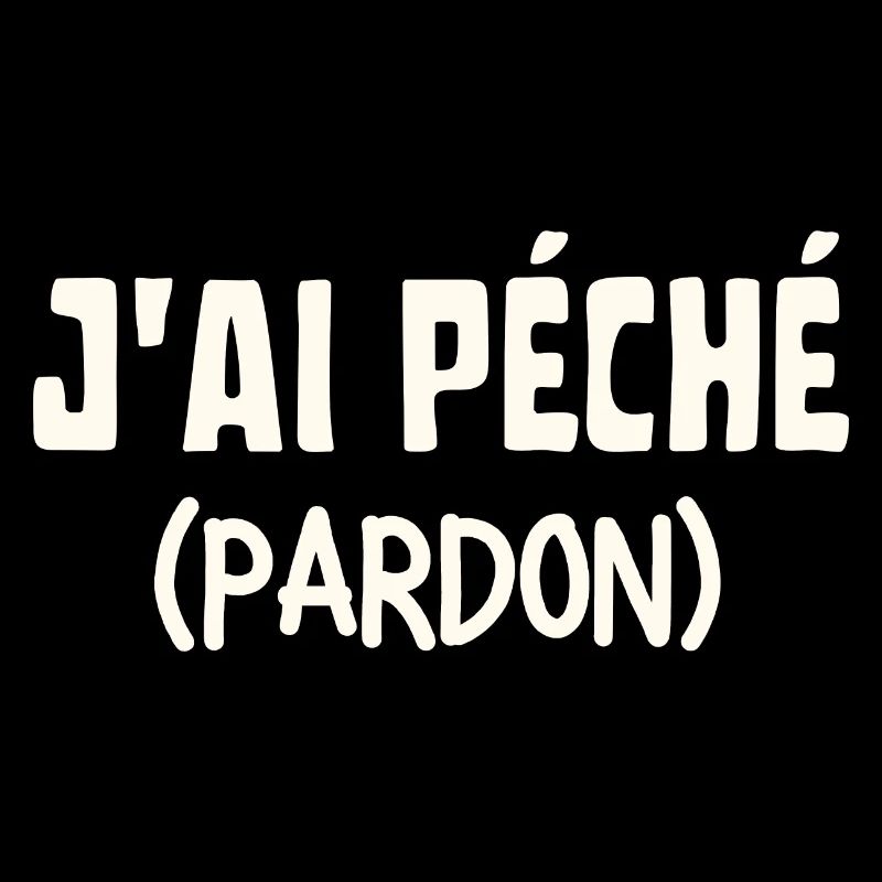 J'ai péché pardon