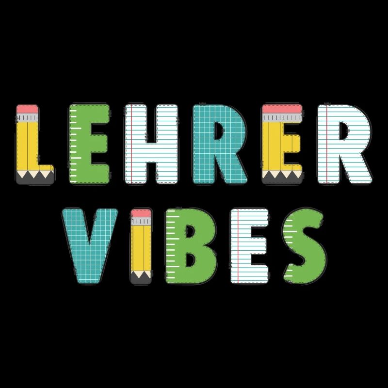 Lehrer Vibes