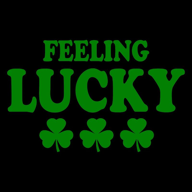 feeling lucky