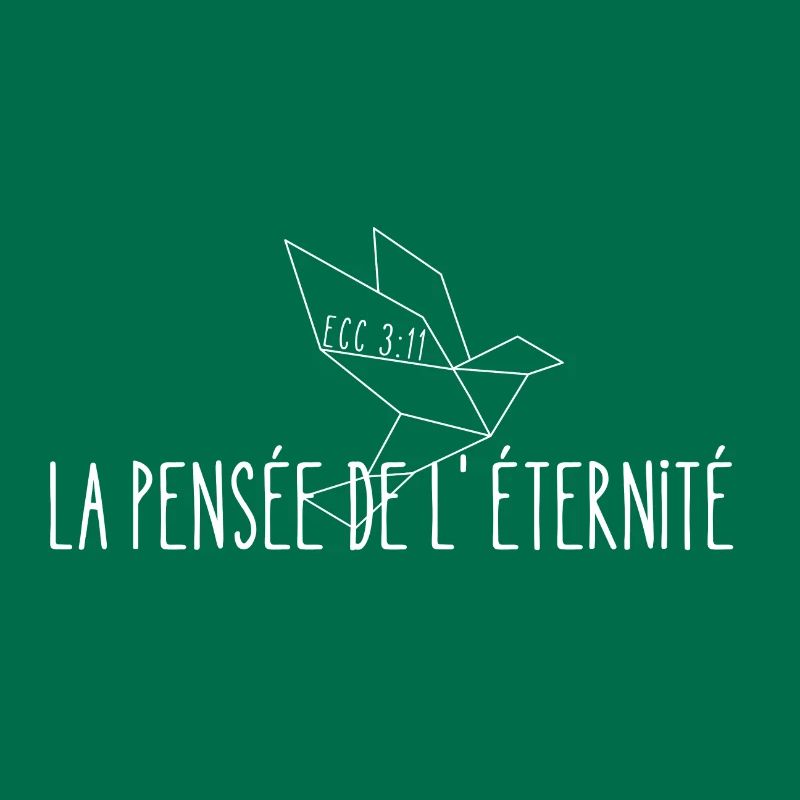 La pensée de l'éternité (blanc) - Ecc/3:11