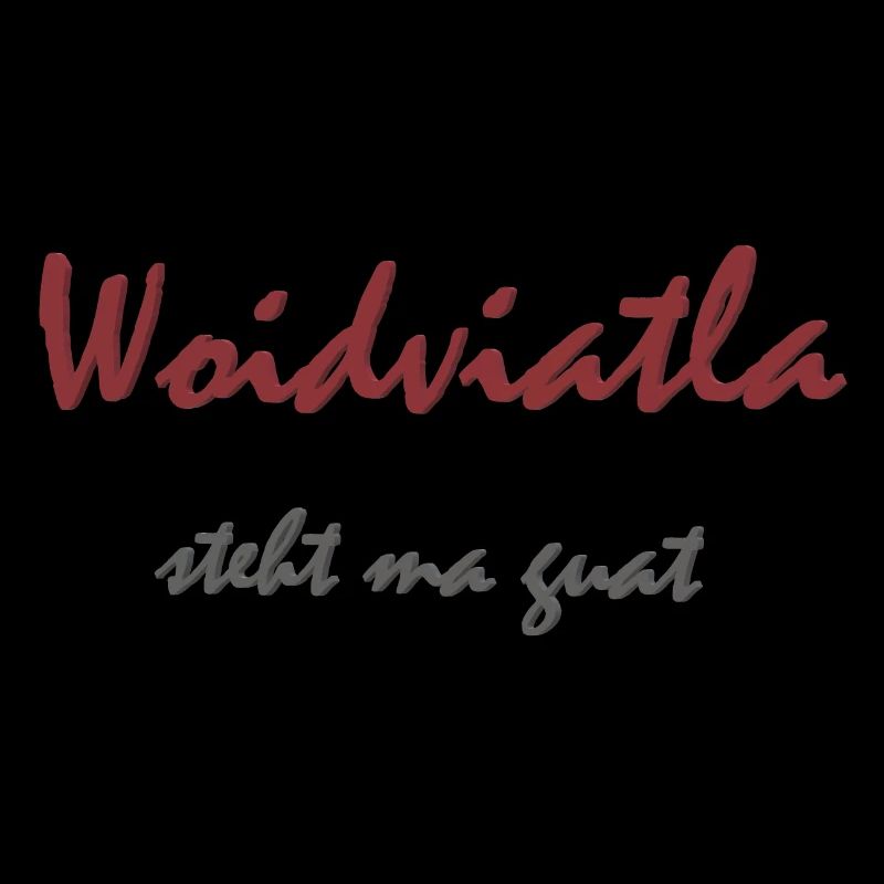 Woidviatla steht ma guat