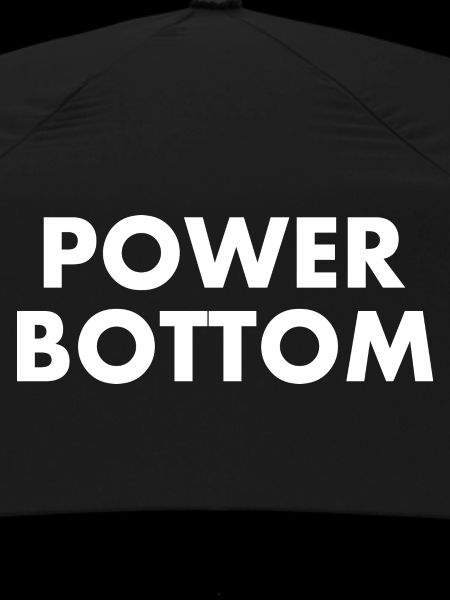 Power bottom