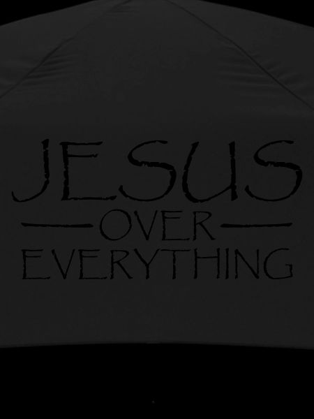 Jesus Over Everything