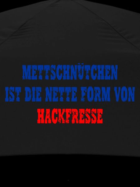 Mettschnütchen, Hackfresse