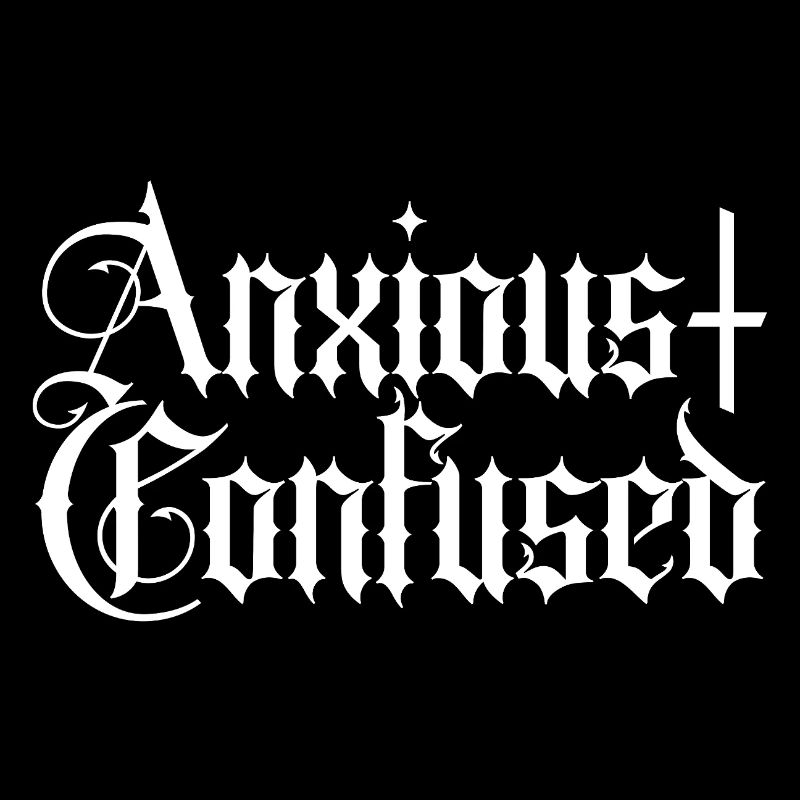 Anxieux et confus