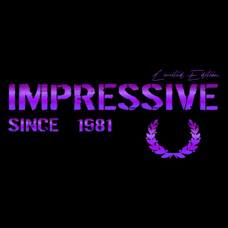 Impressive since 1981