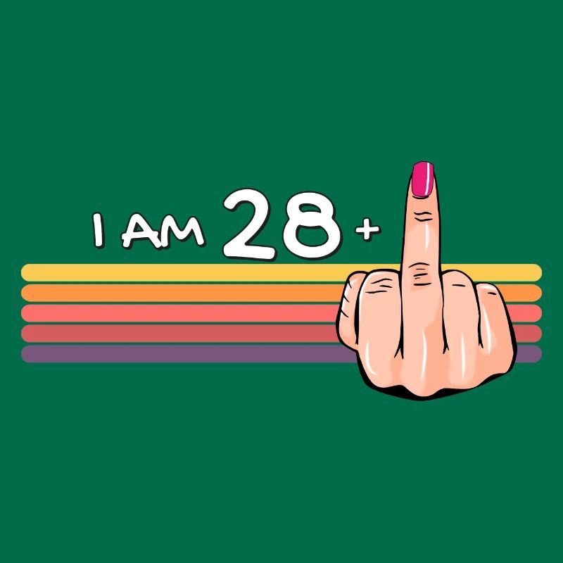 Ich bin 28 + 1 Mittelfinger-Shirt Ich bin 28 plus,