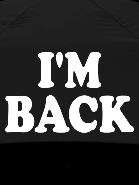 I'm back