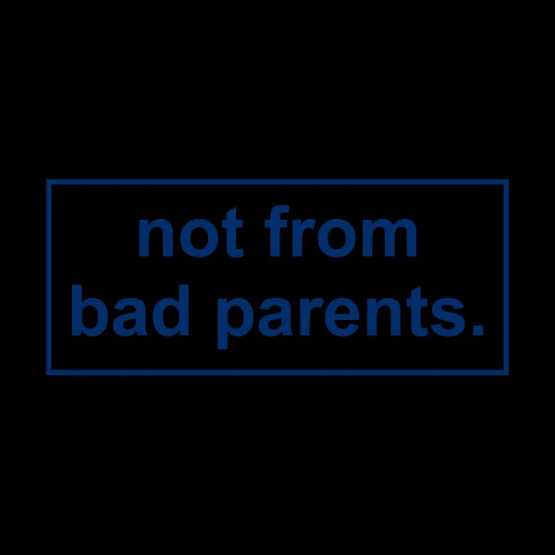 pas de mauvais parents