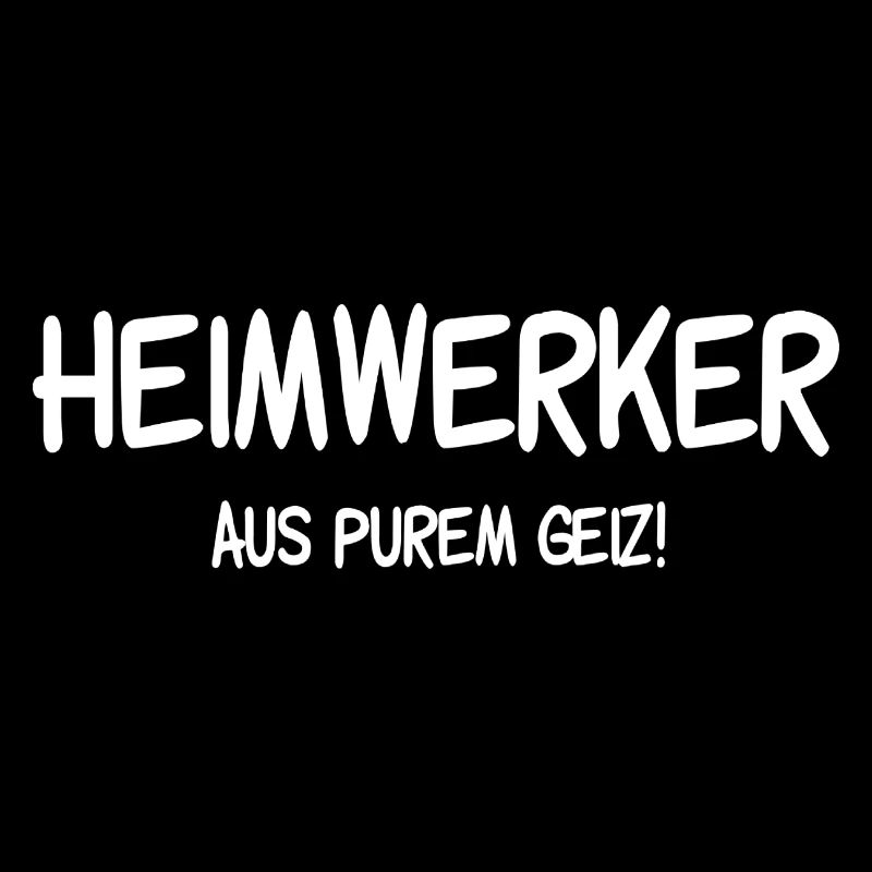 Heimwerker aus purem Geiz