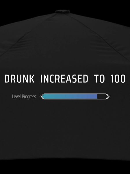 Drunk Increased To 100