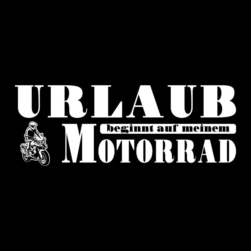 Urlaub beginnt auf meinem Motorrad Biker Spruch
