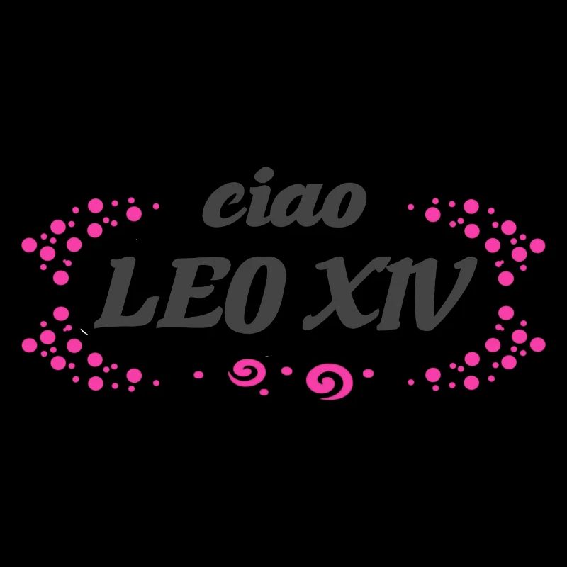 ciao Léon XIV