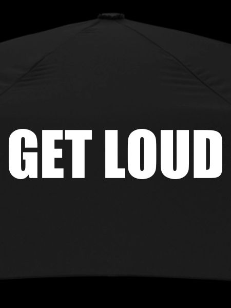 Get loud
