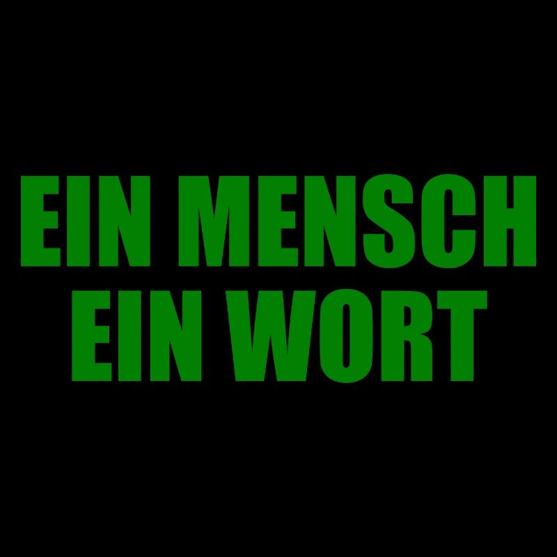 ein mensch ein wort