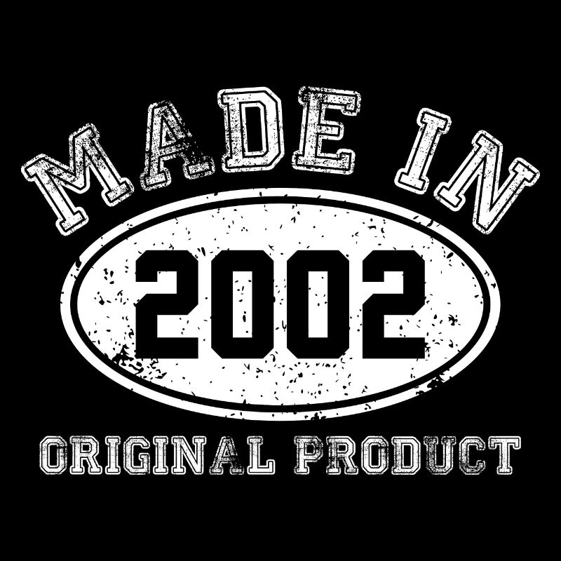 made in 2002 Original product - anniversary