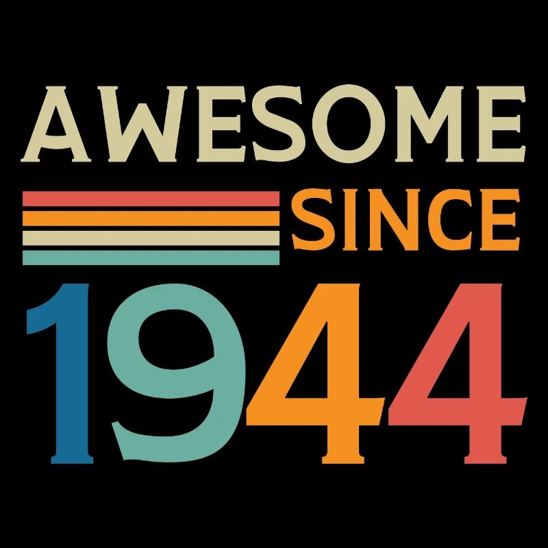 Awesome since 1944