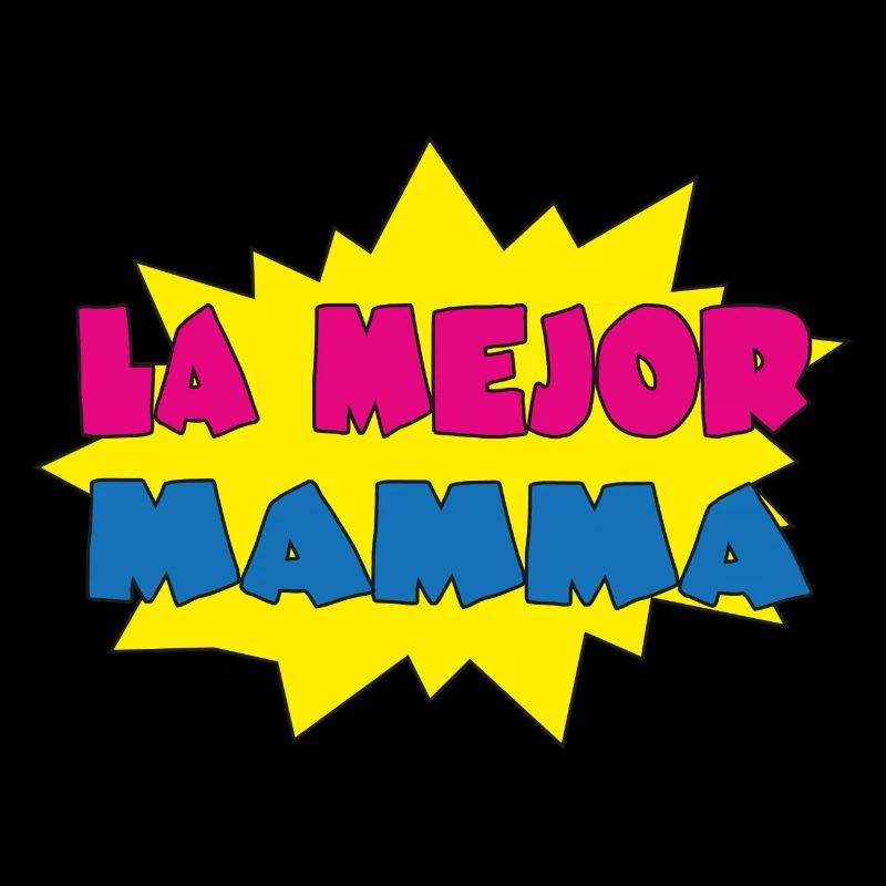 LA MEJOR MAMMA