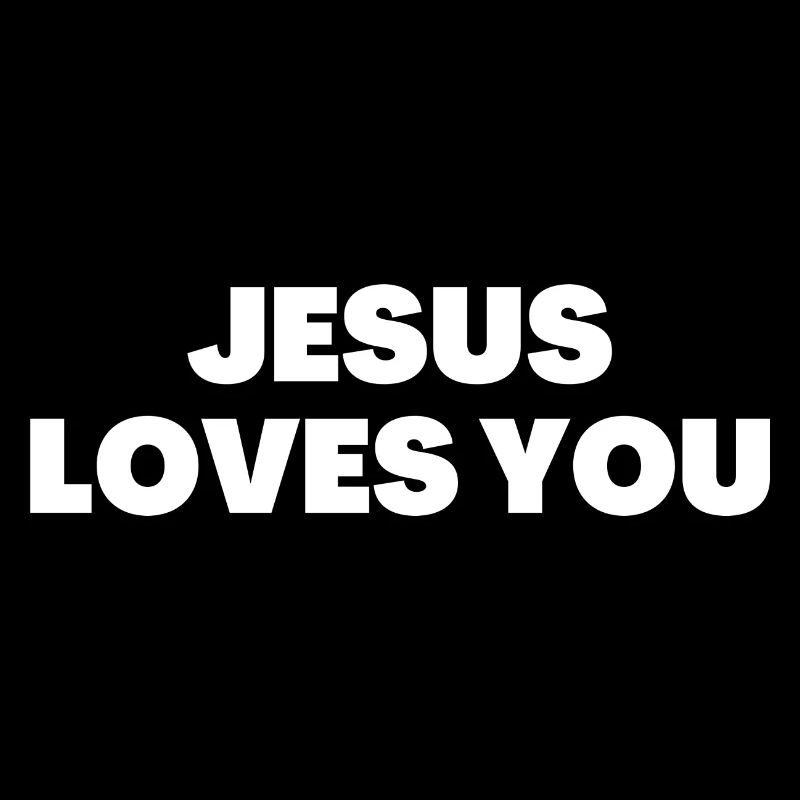 Jésus t’aime - Citations chrétiennes