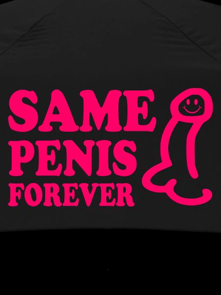 Same penis forever